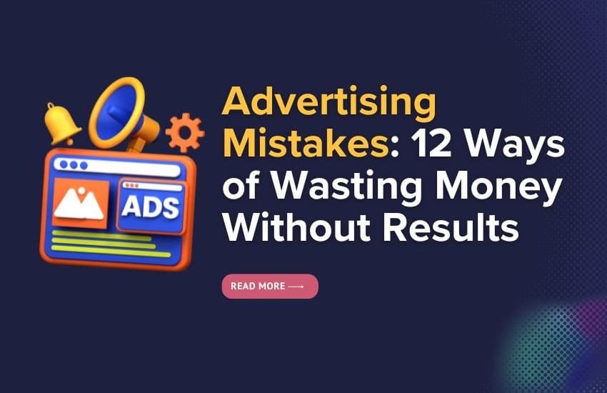 Advertising Mistakes to avoid