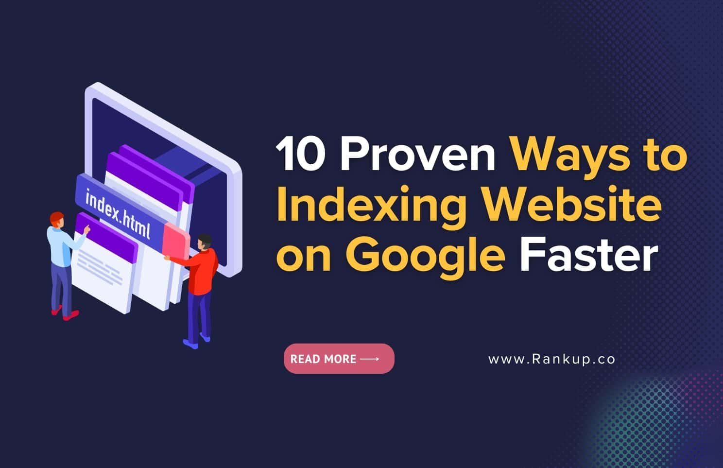 ways to indexing website on Google