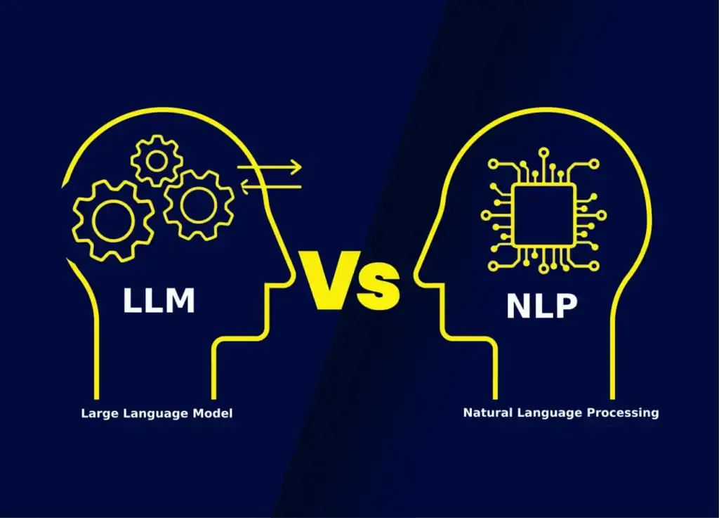 Natural Language Processing (NLP) vs. LLMs